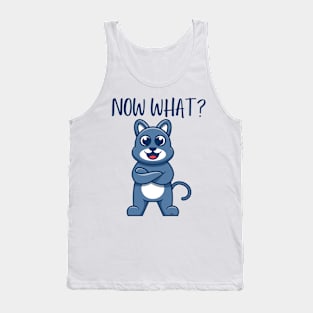 FUNNY KITTY CAT "Now What? Tank Top